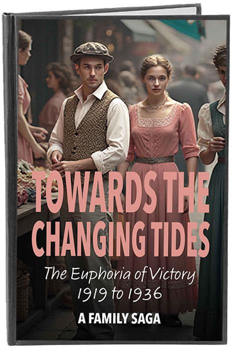 Book 3 cover — Towards the Changing Tides: The Euphoria of Victory 1919–1936